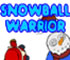 Snowball Warrior